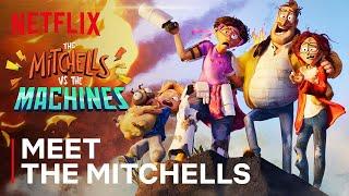 Meet the Mitchells