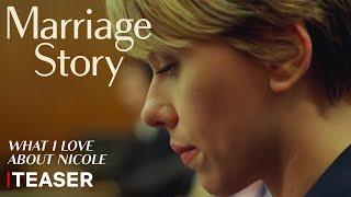 Teaser Trailer (What I Love About Nicole)