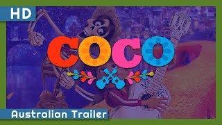 Coco (2017) Australian Trailer