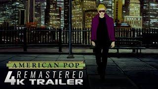 American Pop (1981) - 4K Remastered Trailer [Open Matte Version]