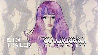 BELLADONNA OF SADNESS Trailer [1973] 4K