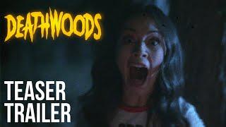 DEATHWOODS (2025) Official Horror Teaser Trailer | Felissa Rose, LC Holt | Brutal Slasher