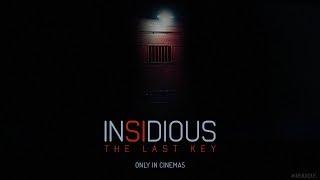 INSIDIOUS: THE LAST KEY – International Trailer #1