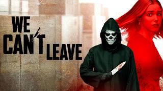 We Can’t Leave | Official Trailer | Horror Brains