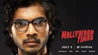 Mollywood Times | Trailer | Naslen | Sharaf U Dheen | Abhinav Sunder Nayak | July 03 | JioHotstar